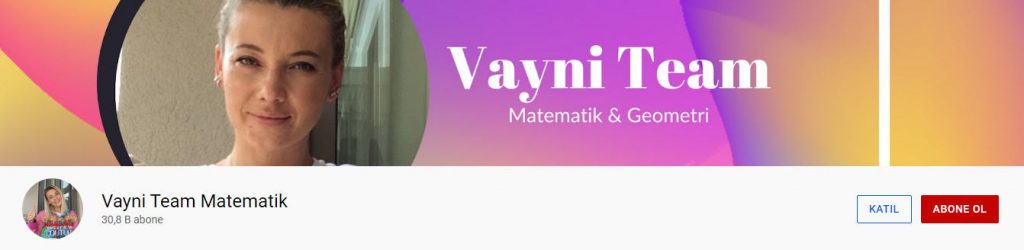 Matematik Geometri Ders Kanalları, Vayni Team Youtube kanalı