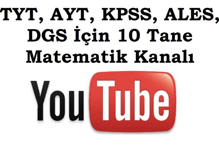 TYT, AYT, KPSS, ALES, DGS İçin 10 Matematik Kanal Önerisi – 2
