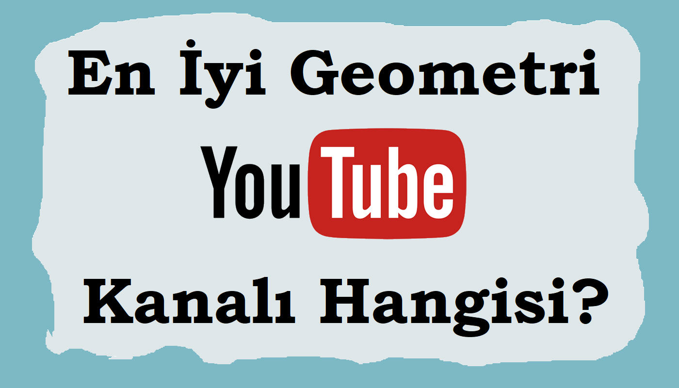 Youtube en iyi geometri kanalı