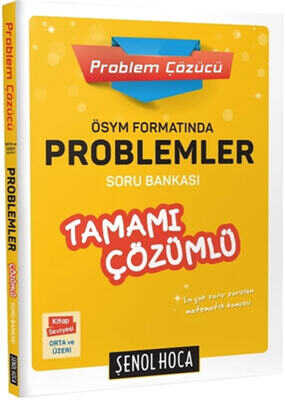 problemler kaynak önerisi, Şenol hoca Problemler Soru Bankası