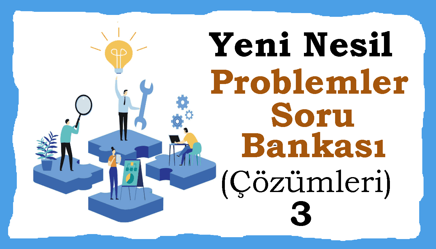 Yeni nesil problemler soru bankası 3, TYT MSÜ , DGS