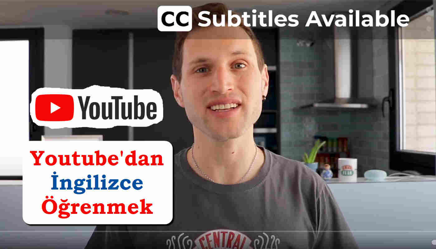 Youtube'dan ingilizce öğrenmek