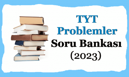 2023 TYT problemler soru bankası
