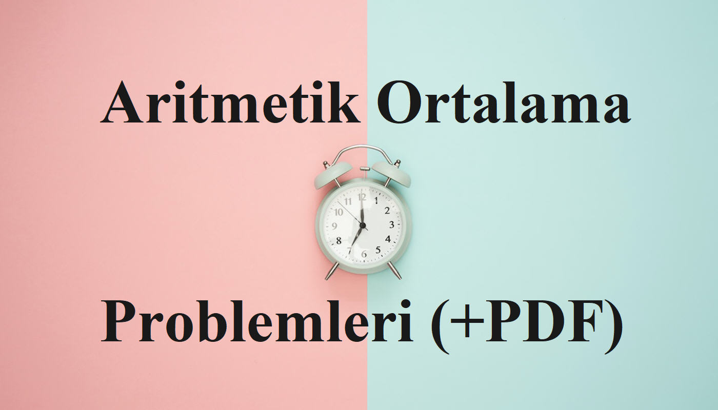 Aritmetik ortalama soruları ve problemleri, Pdf testi